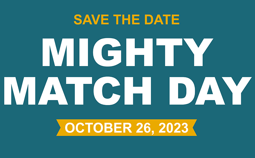 text reading: "save the date Mighty Match Day October 26, 2023"