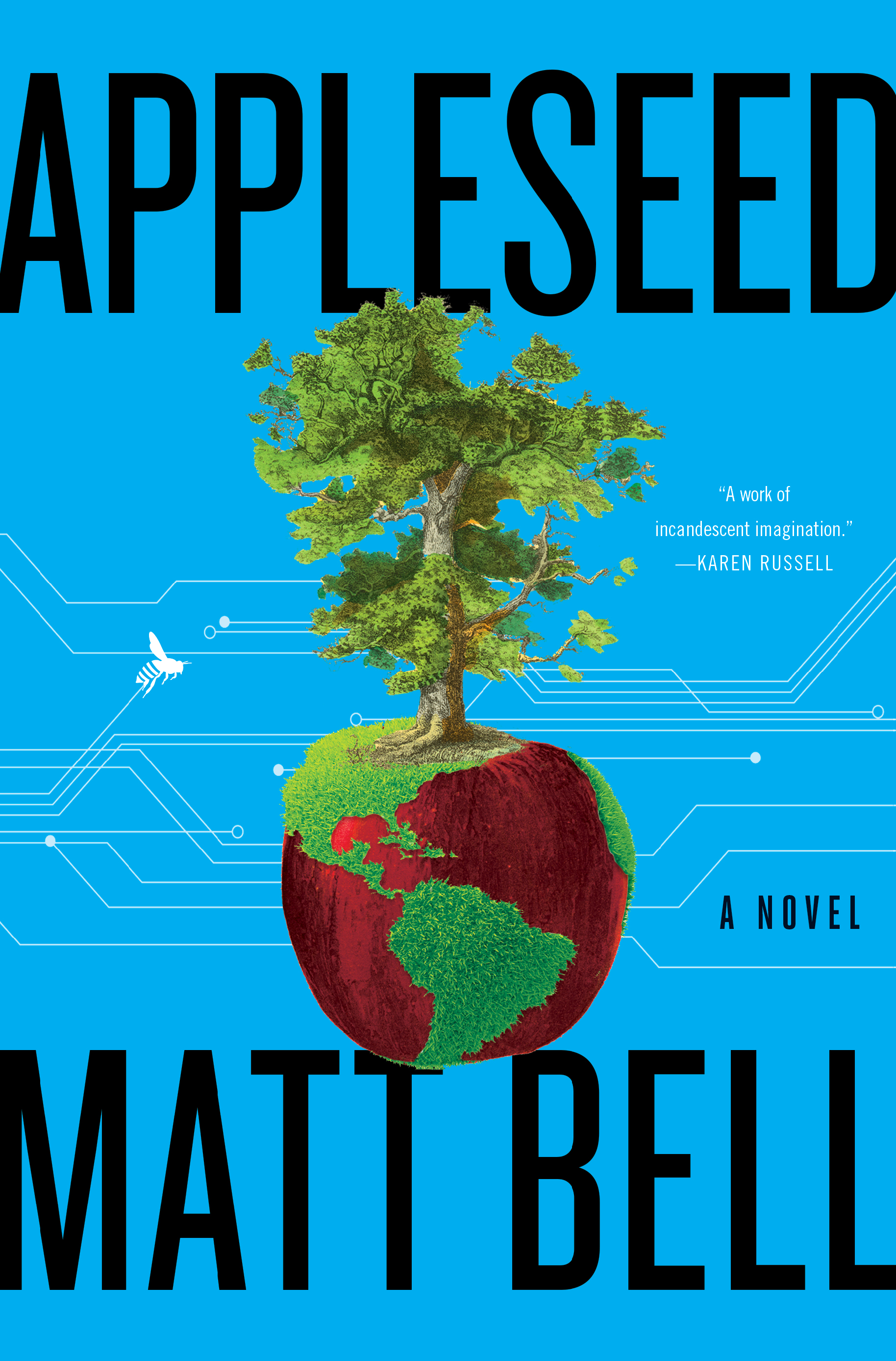 cover of Matt Bell's novel entitled Appleseed
