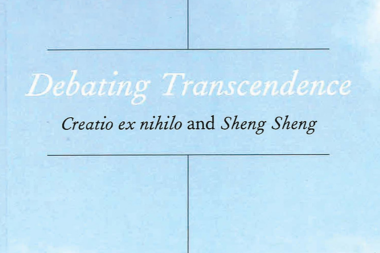 portion of cover of “Debating Transcendence: Creatio ex nihilo and Sheng Sheng